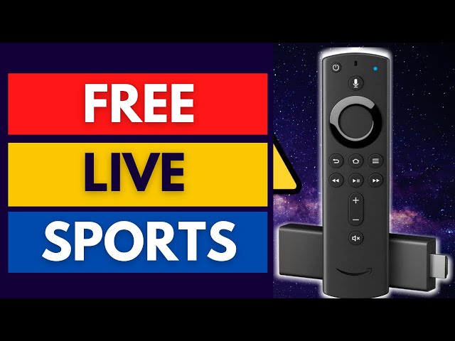 Live Sports on Firestick for an Unmatched Streaming Experience