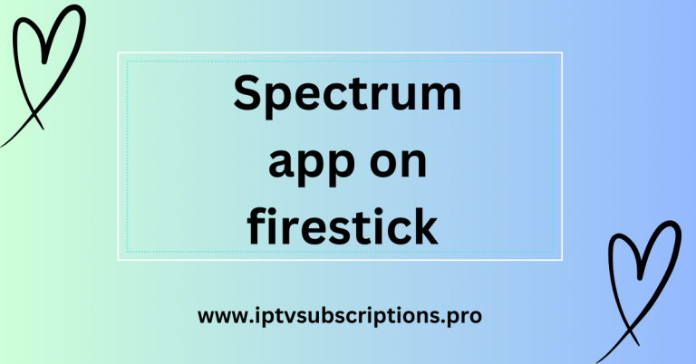 Spectrum app on firestick Unveiling the Ultimate Entertainment Experience
