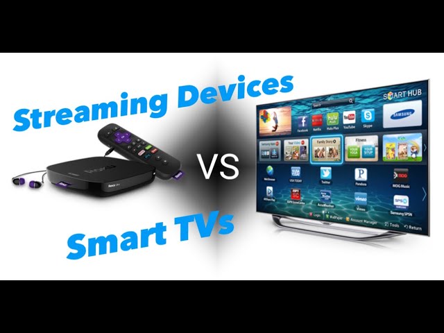 streaming device with a smart tv