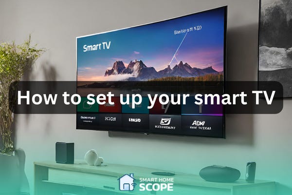 Setting Up Your Smart TV